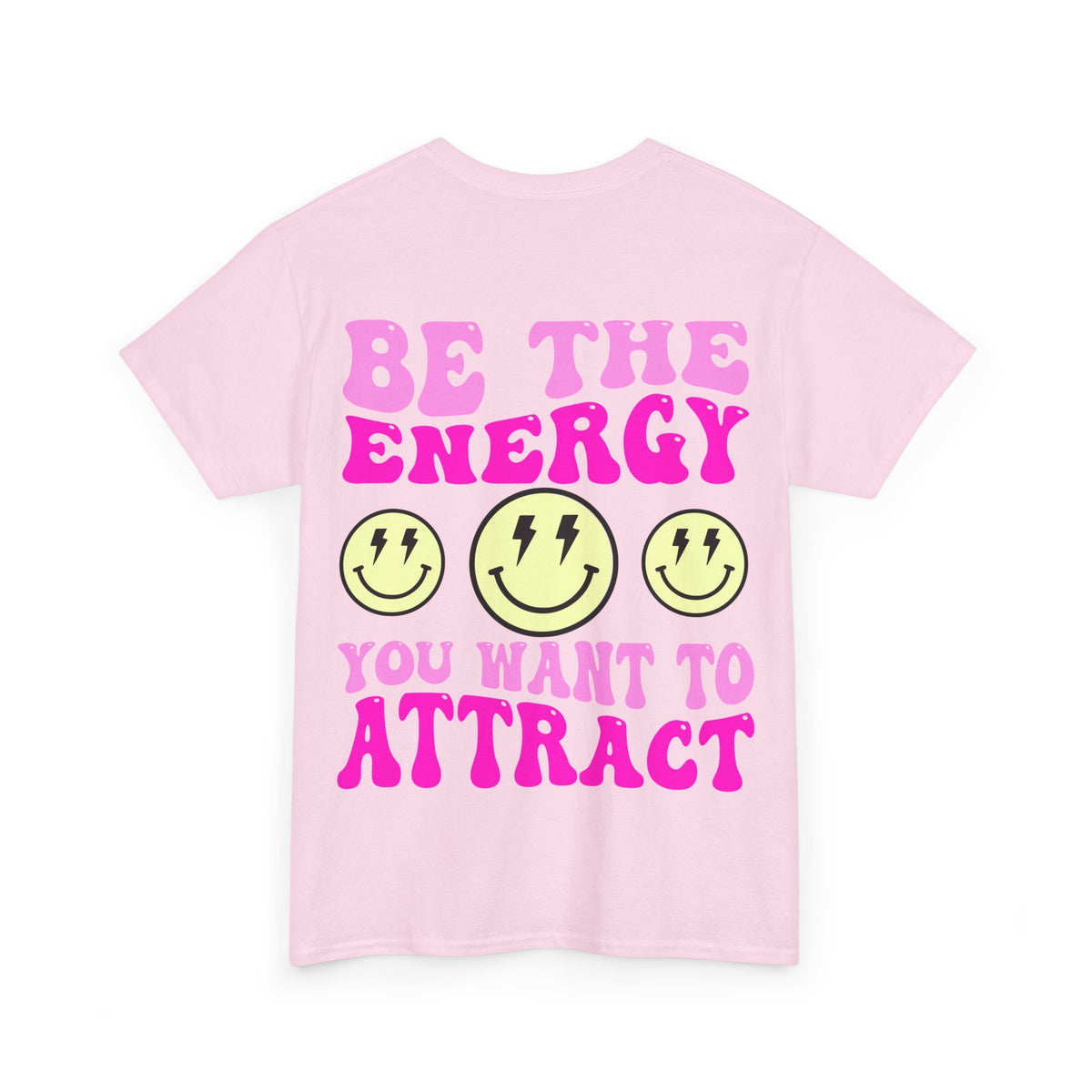 Be the Energy Tee