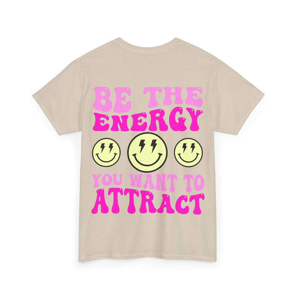 Be the Energy Tee