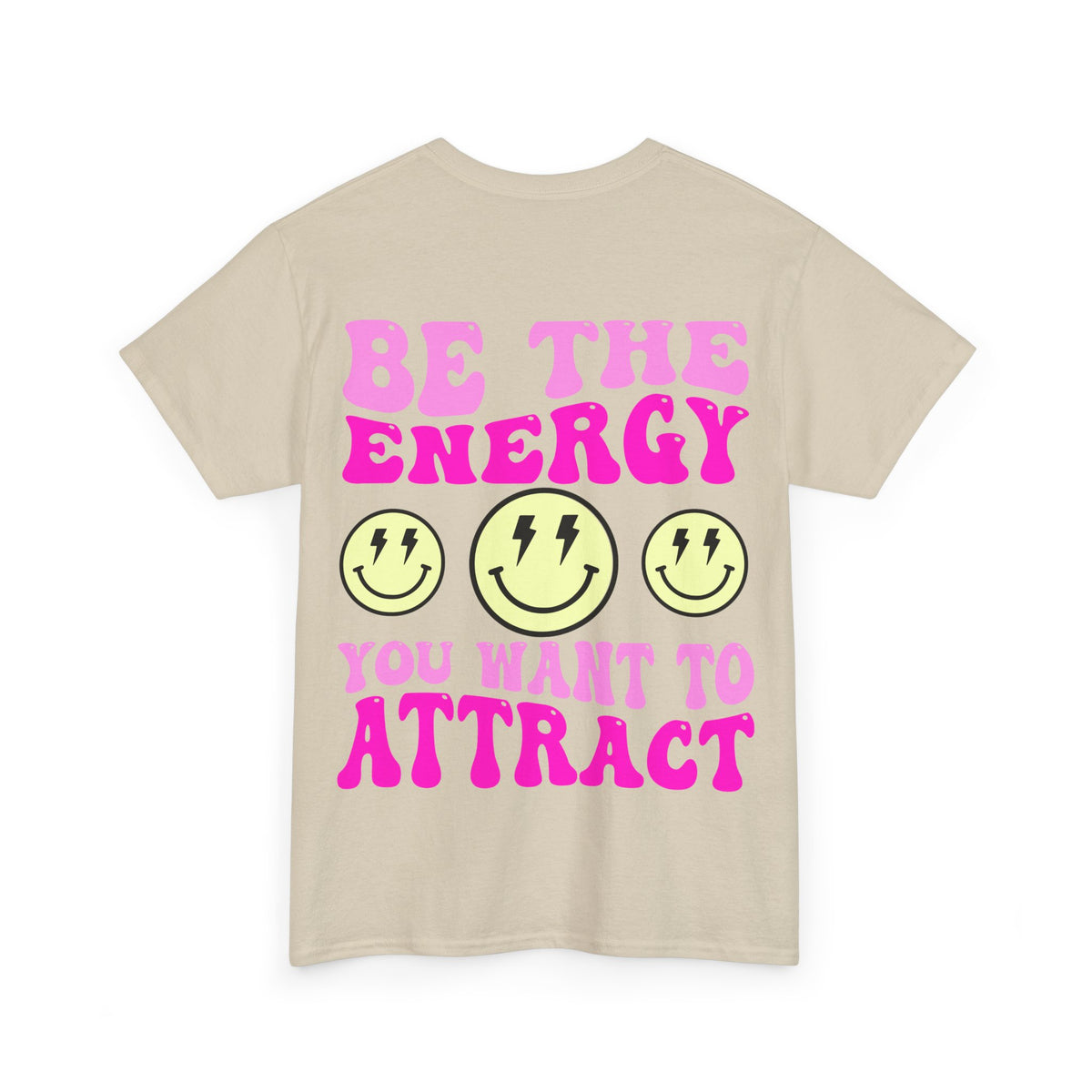 Be the Energy Tee