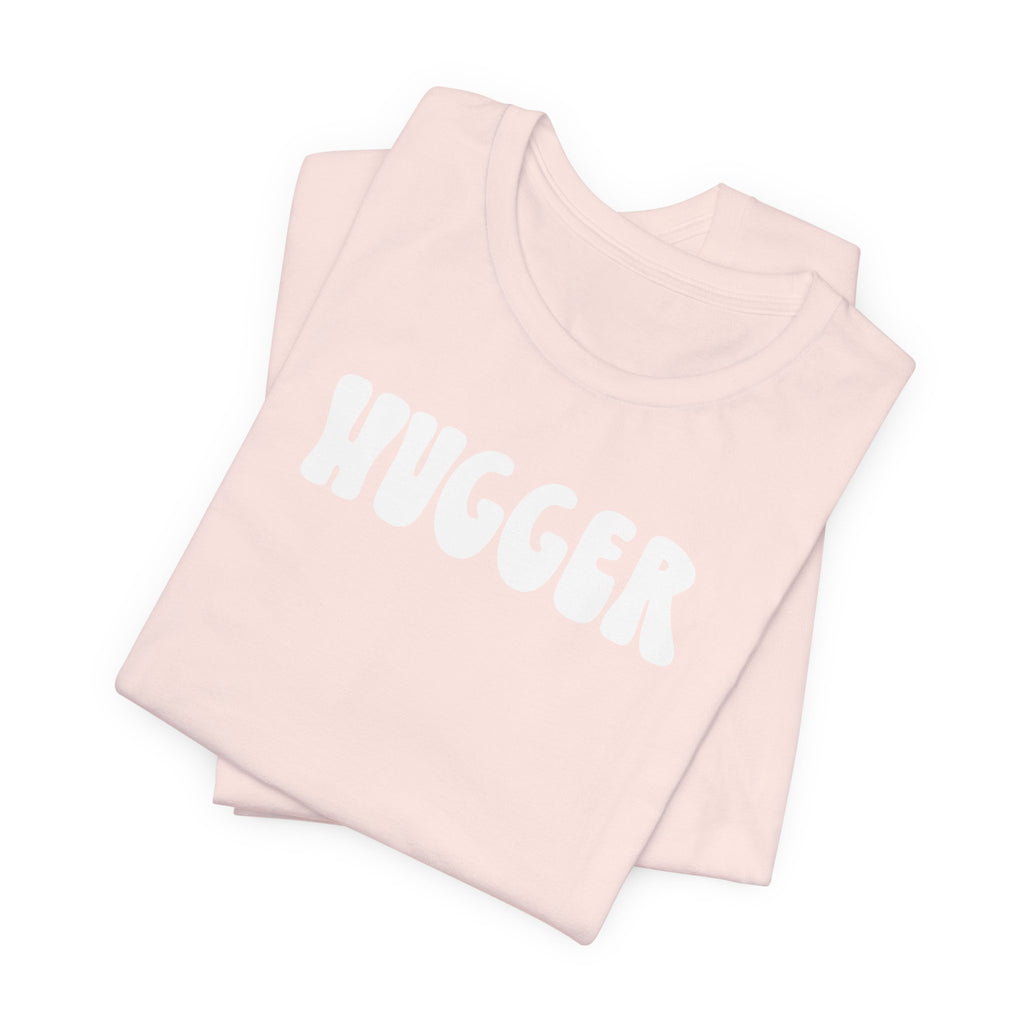 Hugger Tee