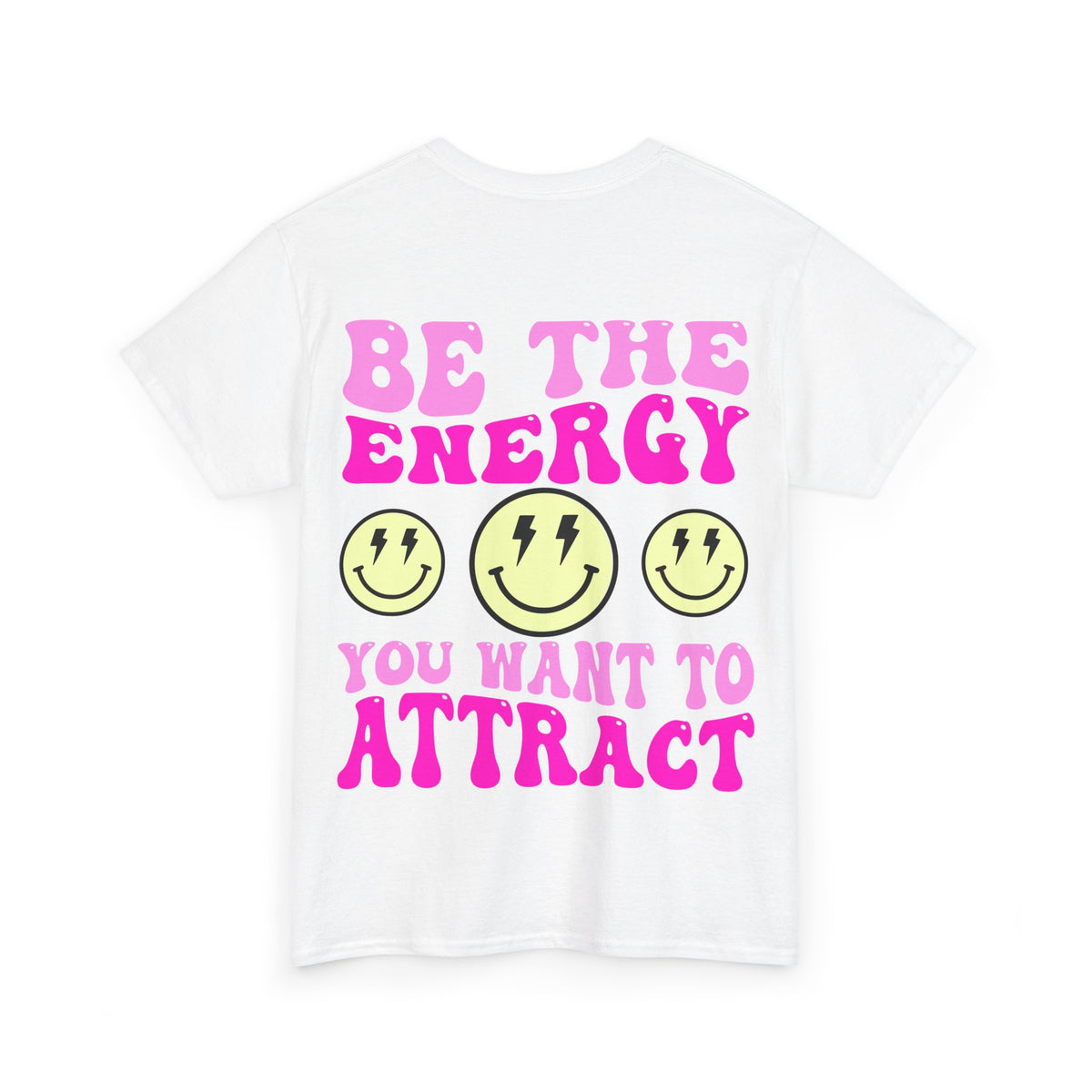 Be the Energy Tee