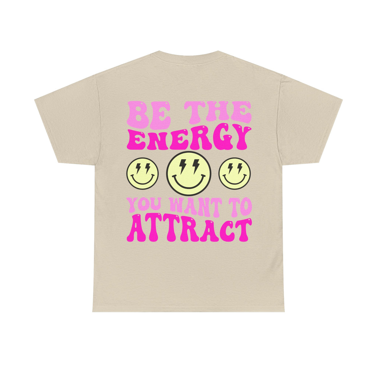 Be the Energy Tee