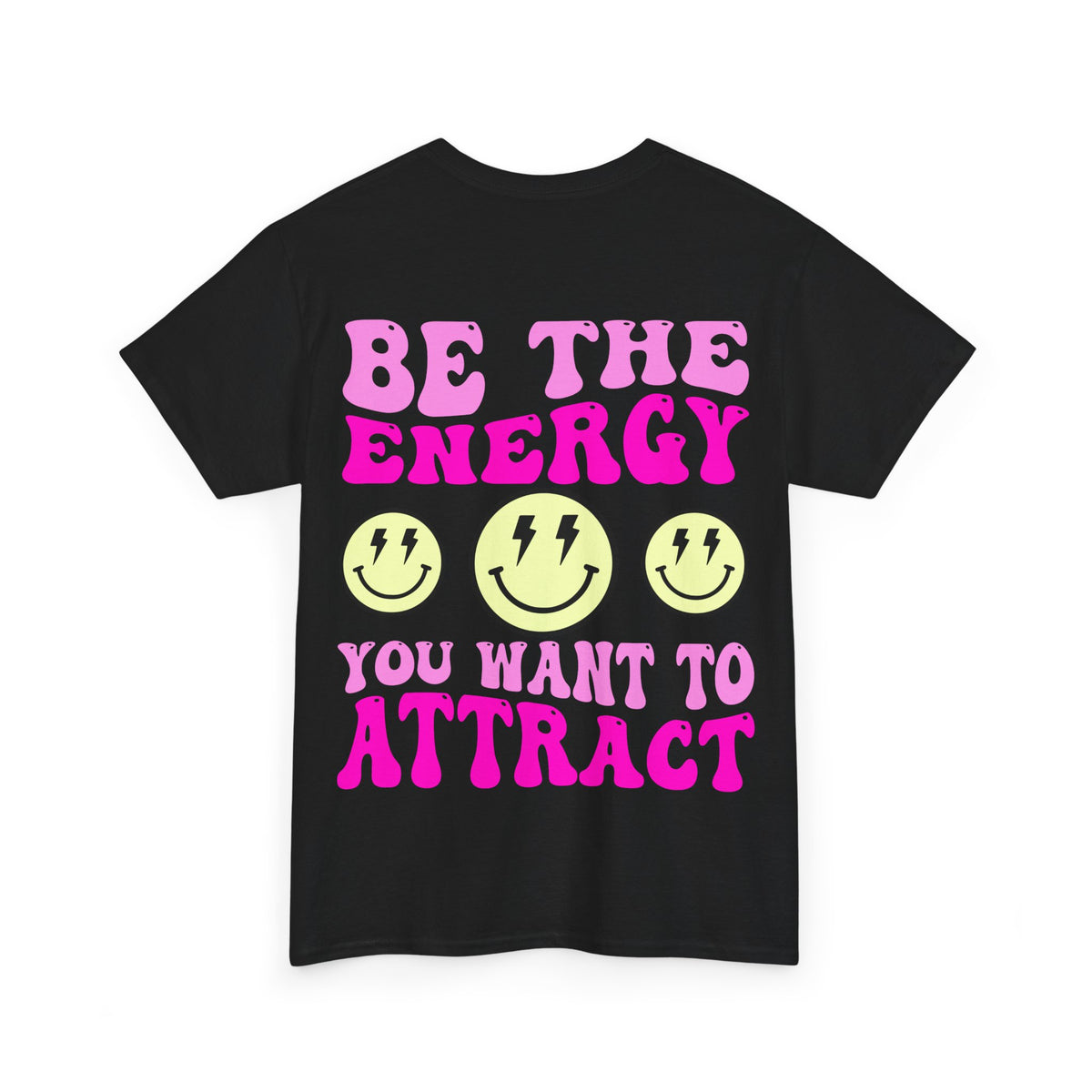 Be the Energy Tee