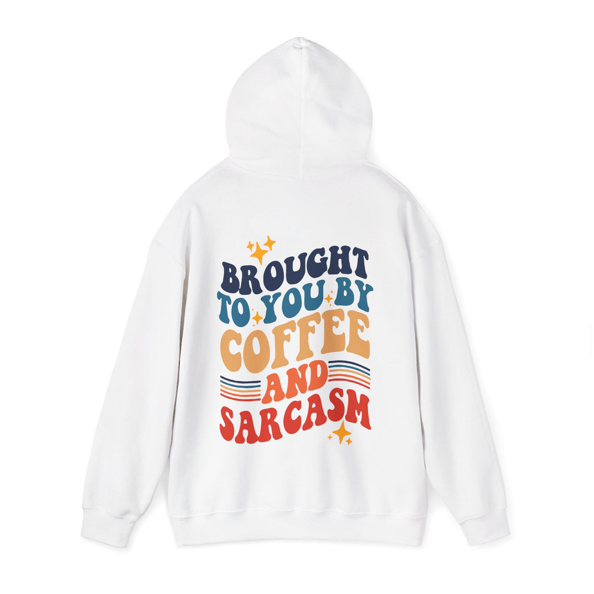 Coffee and Sarcasm Hooded Sweatshirt