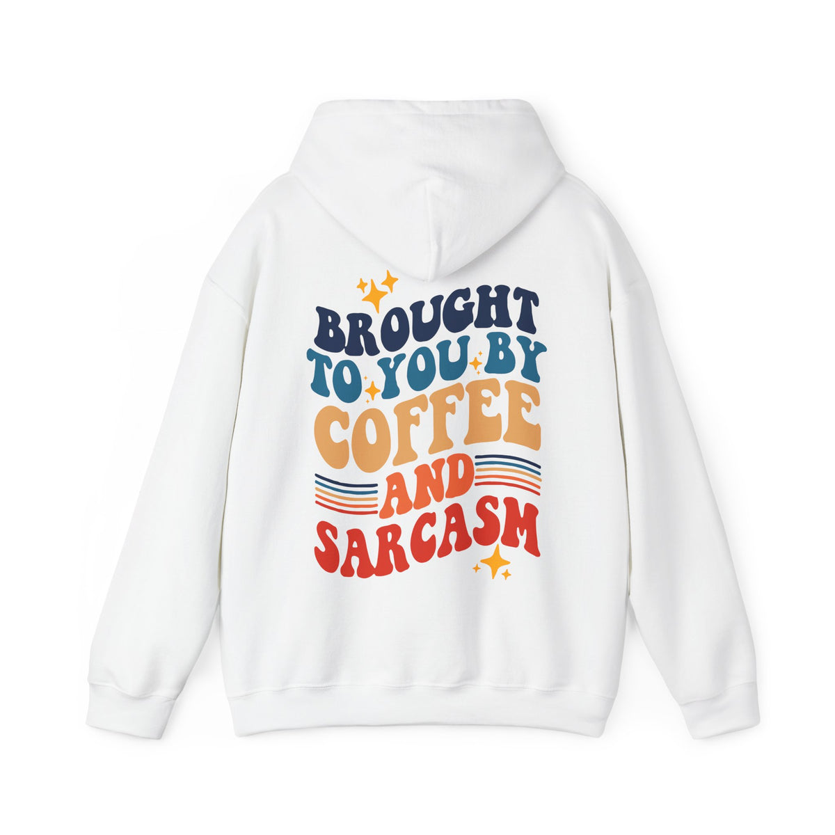 Coffee and Sarcasm Hooded Sweatshirt